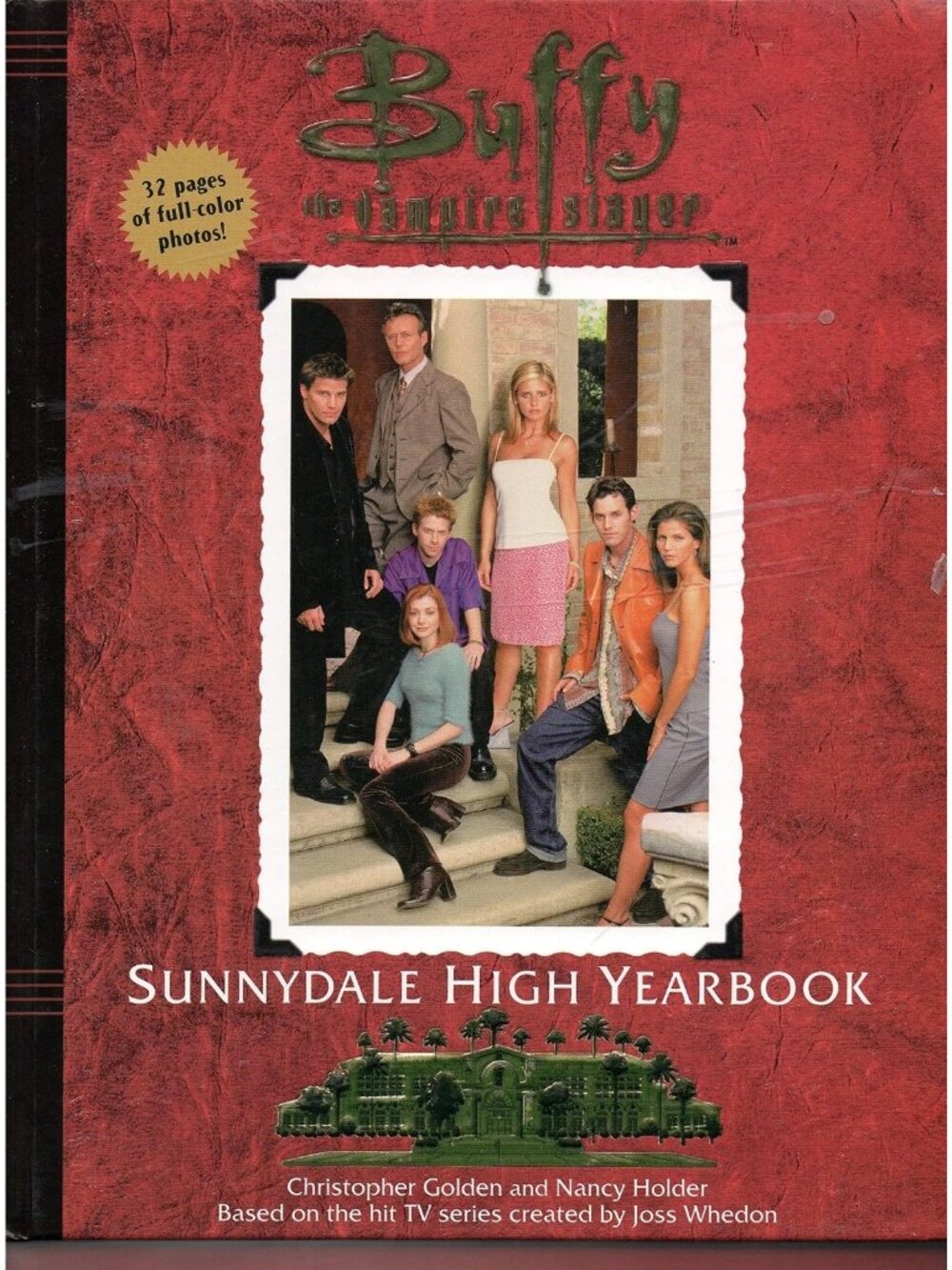 Buffy The Vampire Slayer Sunnydale High Yearbook Hardcover 32 Pages Photos 1999